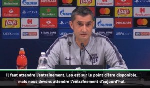 Groupe B - Valverde : "Messi a besoin de confiance pour pouvoir jouer"