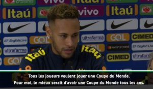 Brésil - Neymar : "Il faudrait une Coupe du Monde tous les ans..."