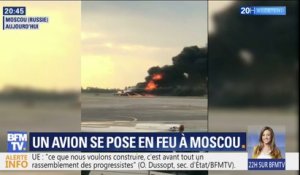 Un avion en flammes atterrit d’urgence à Moscou: mais que s'est-il passé ?