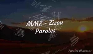 MMZ - Zizou (Paroles)