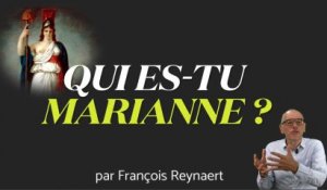 Qui es-tu Marianne, symbole de la République ?