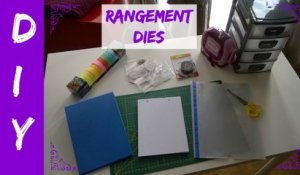 DIY - Rangement Dies
