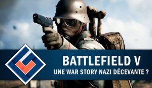 BATTLEFIELD V : Une "War Story" nazi décevante ? | GAMEPLAY FR