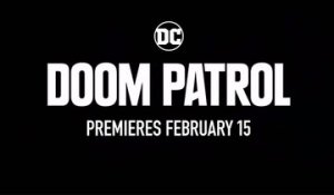 Doom Patrol - Teaser Saison 1