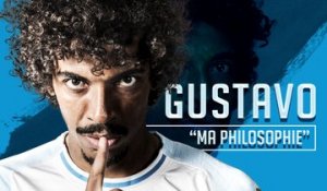 Luiz Gustavo : « Ma philosophie »