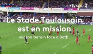 Champions Cup : le Stade Toulousain est en mission face à Bath