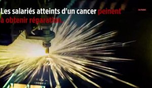 Cancer : quand le travail se révèle toxique...