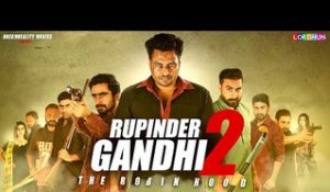 RUPINDER GANDHI 2 : (FULL FILM) | New Punjabi Film | Latest Punjabi Movie 2017