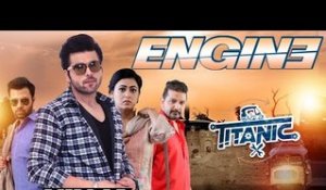 NINJA : Engine ( Full Song ) | Titanic | New Punjabi Songs 2018 | Lokdhun