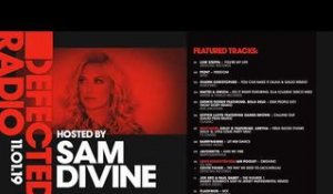 Defected Radio Show presented by Sam Divine - 11.01.19