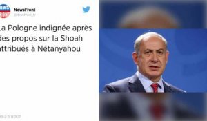 Propos controversés de Netanyahu. La Pologne annule sa participation à un sommet en Israël