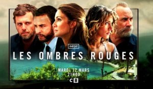 Les Ombres Rouges, à partir du mardi 12 mars à 21h