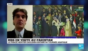 David Rigoulet-Roze sur la visite de Mohammed ben Salmane au Pakistan et sa tournée en Asie