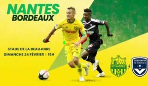 FC Nantes - Bordeaux : rendez-vous dimanche à la Beaujoire !