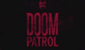 Doom Patrol - Promo 1x03