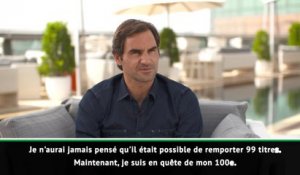 Dubaï - Federer : "Je suis en quête de mon 100e titre"