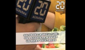 Salon de l'Agriculture: On a essayé de manger un repas végétarien