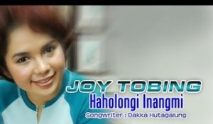 Joy Tobing - Haholongi Inangmi (Official Music Video)