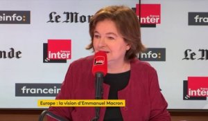 Nathalie Loiseau sur le salaire minimum européen : "Nous proposons que les Fonds européens qui sont versés soient conditionnés à la convergence sociale vers le haut"