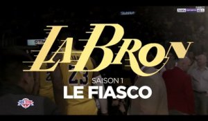 NBA : L.A.Bron - Saison 1, le fiasco