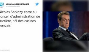 Nicolas Sarkozy rejoint le conseil d’administration des casinos Barrière