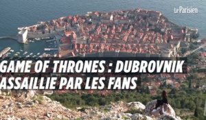 Game of Thrones : la ville de Dubrovnik assaillie par les fans
