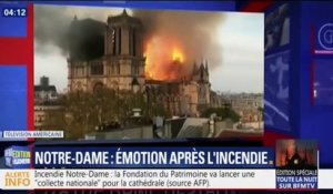 Les images de Notre-Dame de Paris en feu ont très vite fait le tour du monde