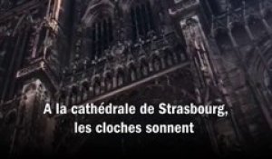 Les cloches de la cathédrale de Strasbourg sonnent en signe de solidarité avec Notre-Dame de Paris