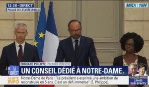 Des réductions d'impôts de 75% et de 66% pour les dons des particuliers destinés à la reconstruction de Notre-Dame, annonce Edouard Philippe