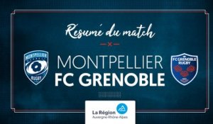 Montpellier - Grenoble : le résumé vidéo