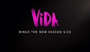 Vida - Trailer Saison 2