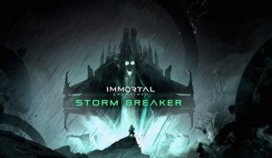 Immortal Unchained : Storm Breaker - Trailer d'annonce