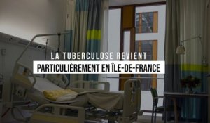 Retour de la tuberculose en Île-de-France