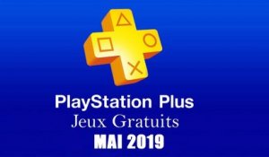 Playstation Plus : Les Jeux Gratuits de Mai 2019