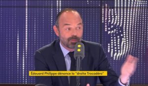 Edouard Philippe dénonce la "droite Trocadéro" : "Ce n'est pas du tout une insulte", assure le Premier ministre