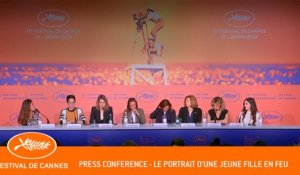 PORTRAIT DE LA JEUNE FILLE EN FEU - Press conference - Cannes 2019 - EV