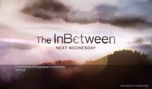 The InBetween - Promo 1x03