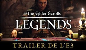 The Elder Scrolls : Legends - Trailer E3 2019