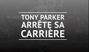 BASKETBALL : Tony Parker arrête sa carrière