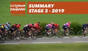 Summary - Stage 3 - Critérium du Dauphiné 2019