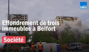 Belfort : démolition de trois tours pour de futurs pavillons