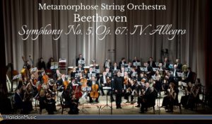 Metamorphose String Orchestra - Beethoven: Symphony No. 5 in C Minor, Op. 67: IV. Allegro