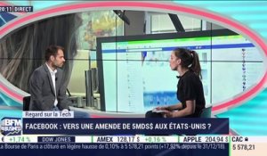 Le Regard sur la Tech: Vers une amende de 5 milliards de dollars pour Facebook ? - 15/07