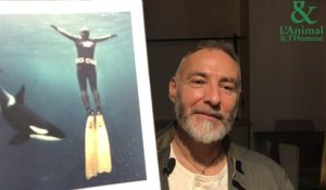 Interview 4 de Pierre Robert de Latour : Une orque lui a sauvé la vie