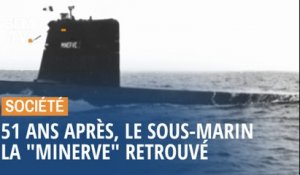Disparu il y a 51 ans, le sous-marin la "Minerve" retrouvé au large de Toulon