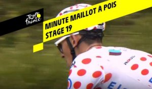 La minute Maillot à pois Leclerc - Étape 19 - Tour de France 2019