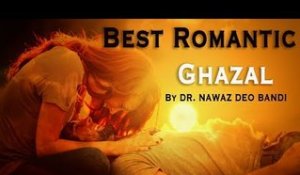 DR. NAWAZ DEOBANDI | NAWAZISH | ROKE HUM DOSTON | Romantic Ghazal 2017