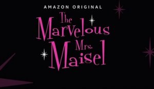 The Marvelous Mrs  Maisel - Trailer Saison 3