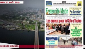 Le Titrologue du 27 Août 2019- Bédié séduit toute la classe politique ivoirienne