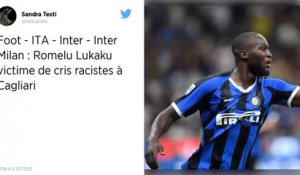 Serie A : Romelu Lukaku victime de cris racistes à Cagliari